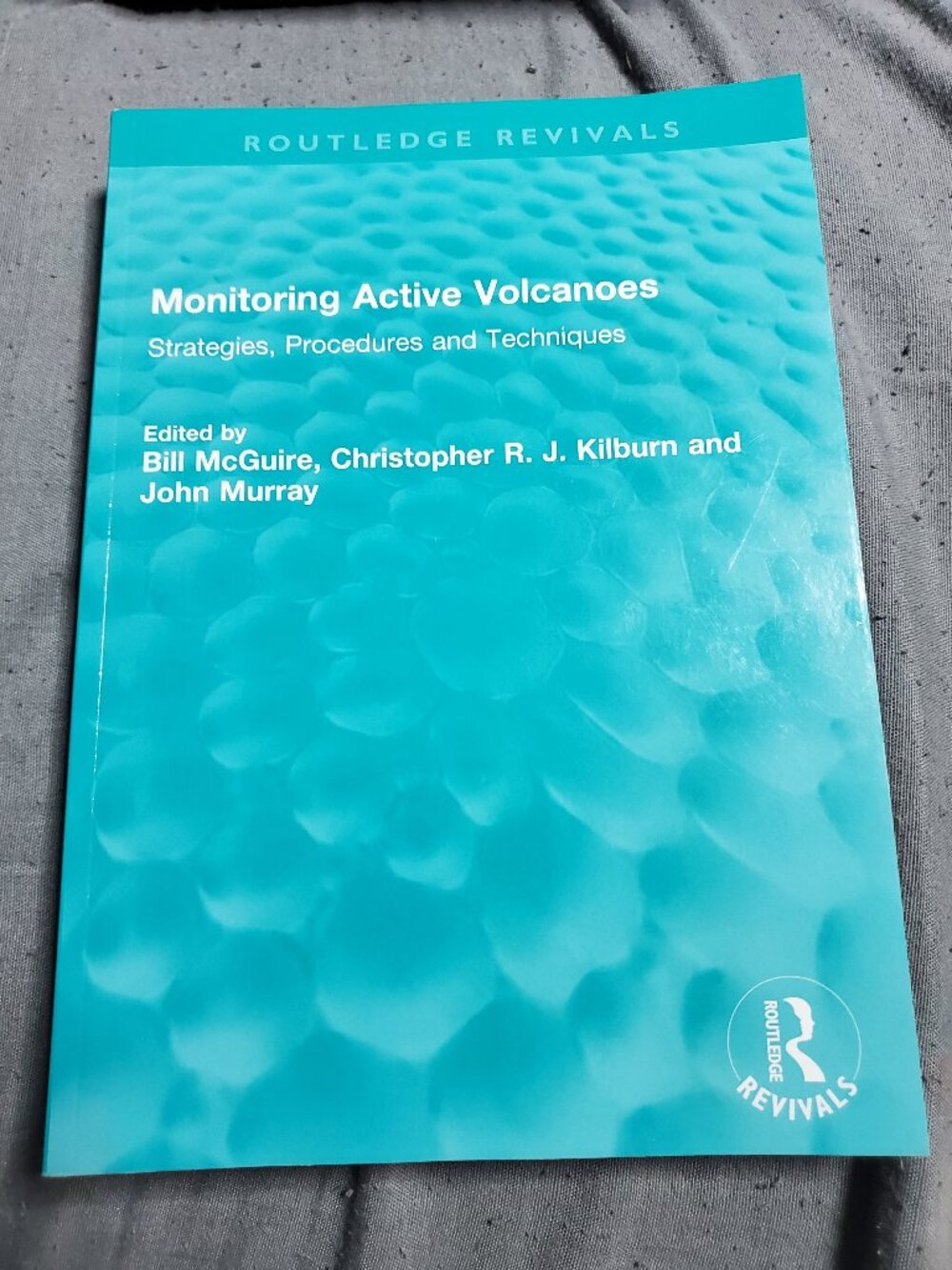 Monitoring Active Volcanoes: Strategies, Procedures and Techniques Bill McGuire